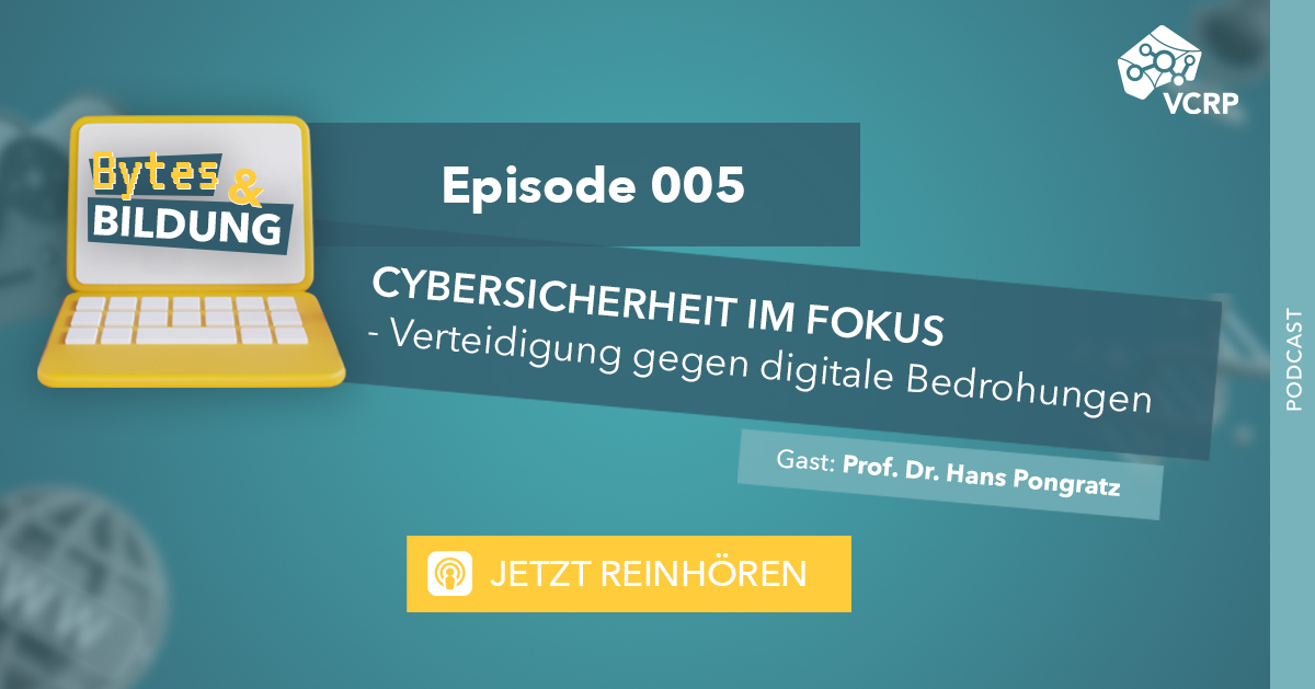 Cybersicherheit - Fünfte Podcastfolge